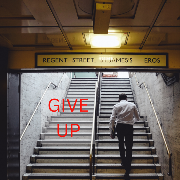 Why you should never give up?